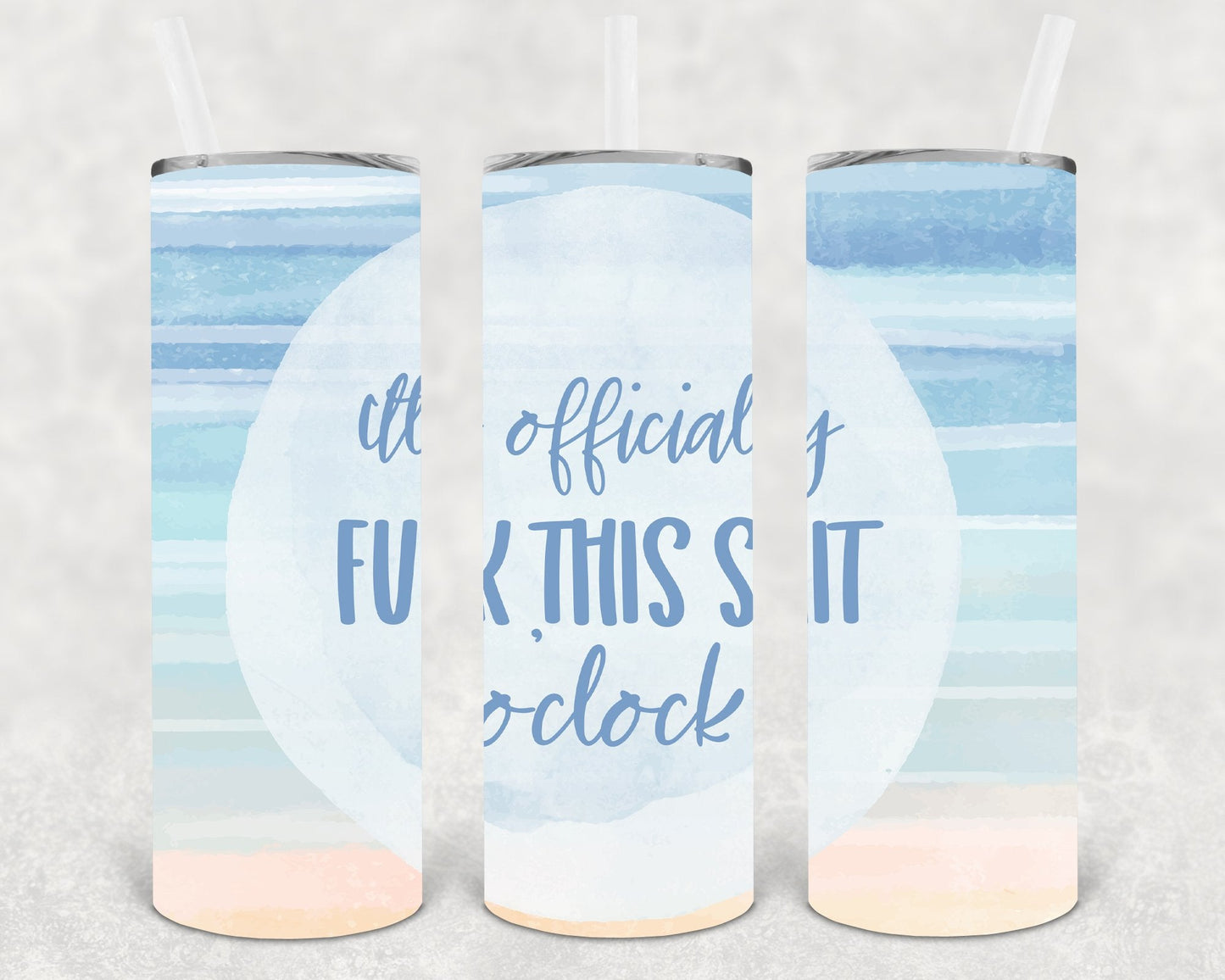 It's Officially F*** This S*** O'Clock 20 oz Skinny Tumbler