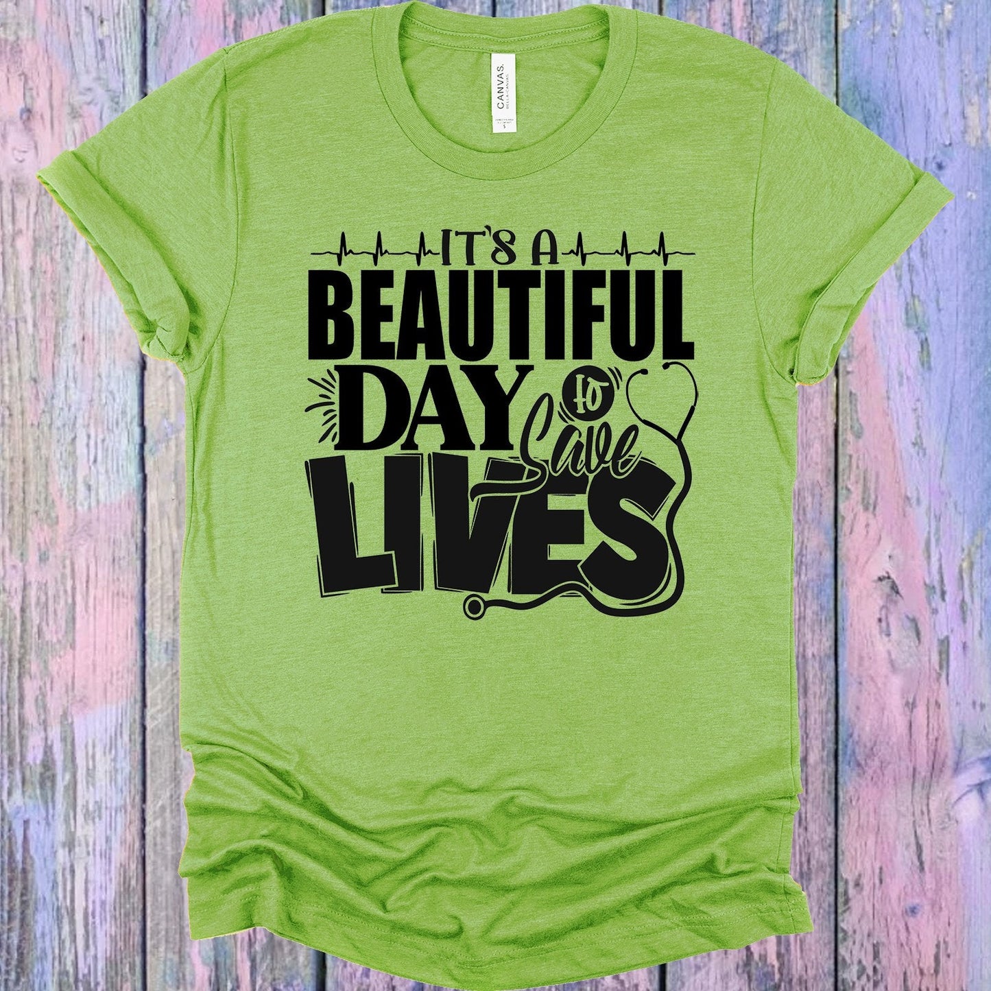 It's a Beautiful Day to Save Lives Graphic Tee
