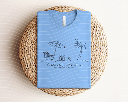 The Lord Your God Will Be with You Graphic Tee