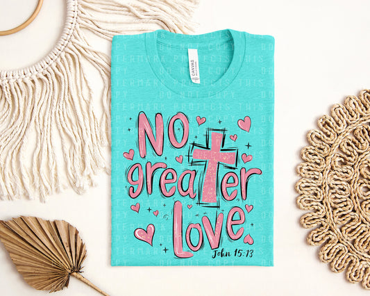 No Greater Love Graphic Tee