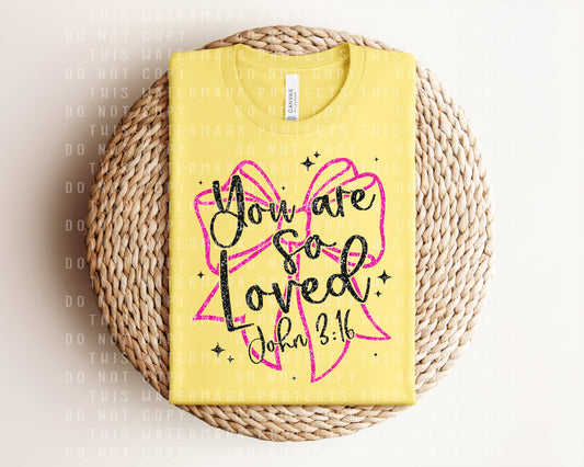 You are So Loved Graphic Tee