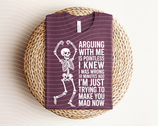 Arguing with Me is Pointless Graphic Tee
