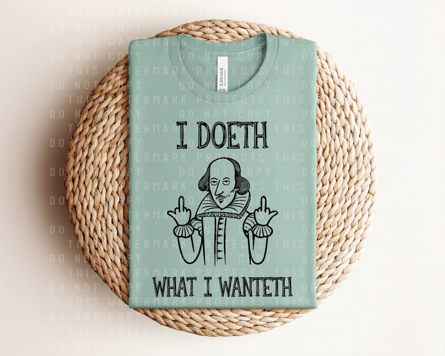 I Doeth What I Wanteth Graphic Tee