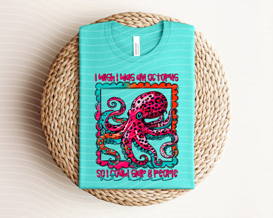 I Wish I Was an Octopus Graphic Tee