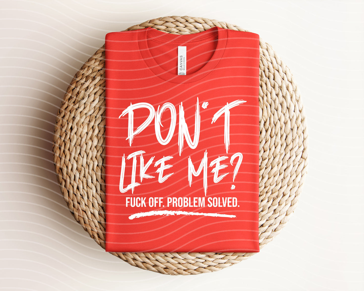 Don't Like Me Graphic Tee