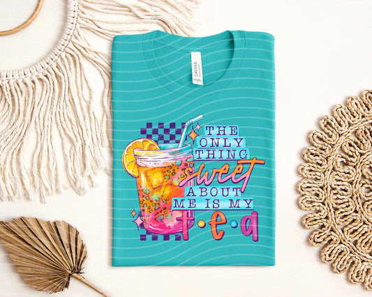 The Only Thing Sweet About Me Graphic Tee