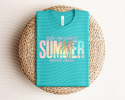 Take Me Where Summer Never Ends Graphic Tee