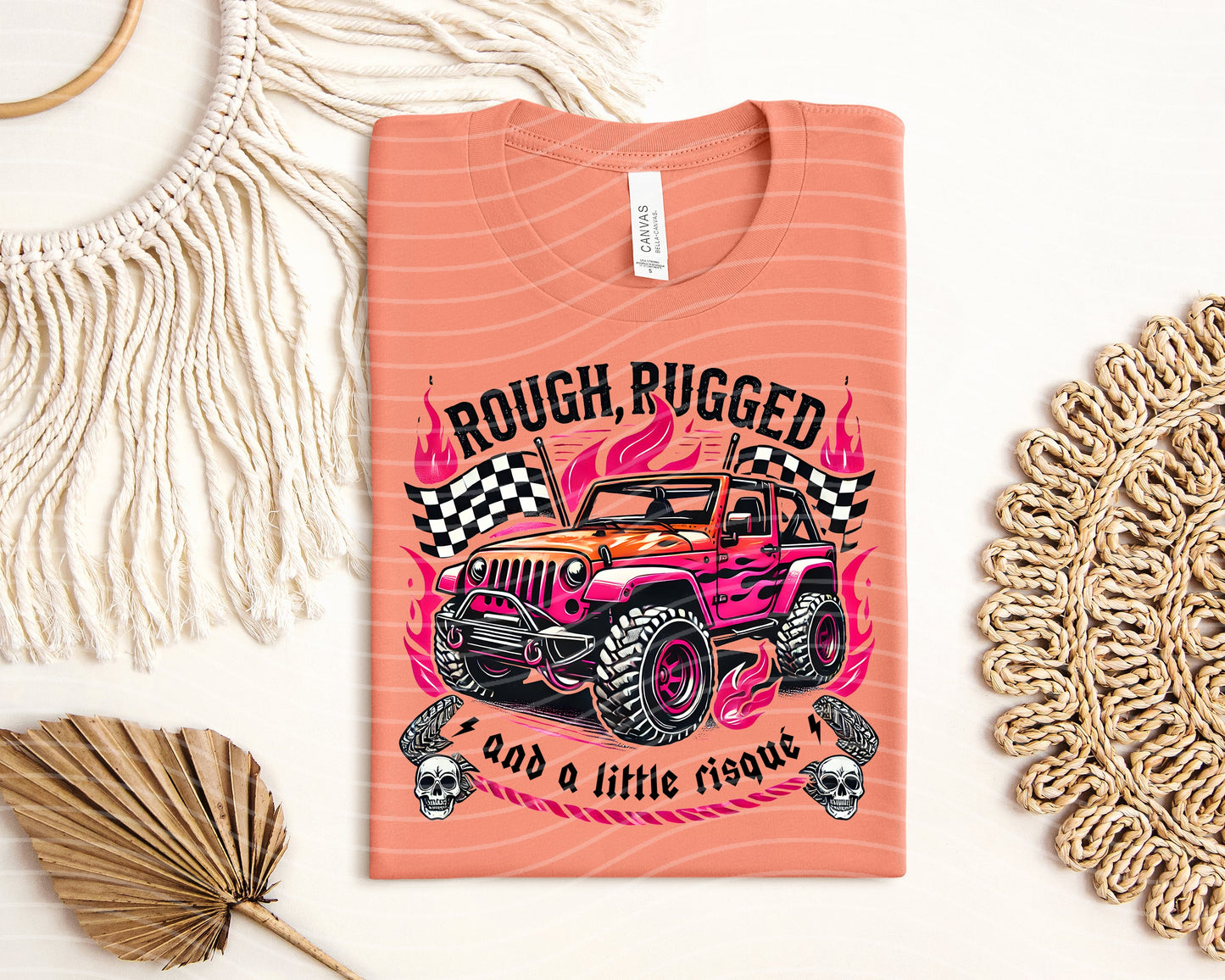 Rough Rugged and a Little Risque Graphic Tee