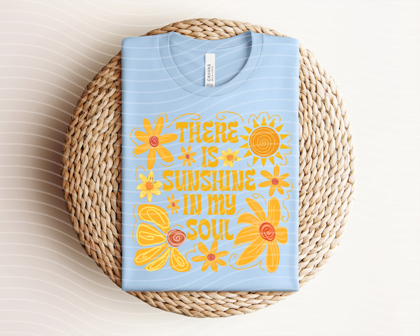 There is Sunshine in My Soul Graphic Tee