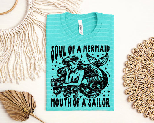 Soul of a Mermaid Mouth of a Sailor Graphic Tee