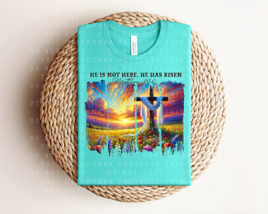 He is Not Here He Has Risen Graphic Tee