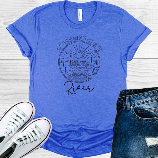 Just Living My Best Life on the River Graphic Tee