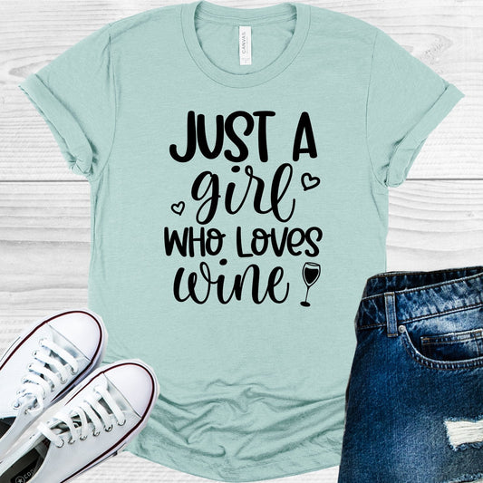 Just a Girl Who Loves Wine Graphic Tee