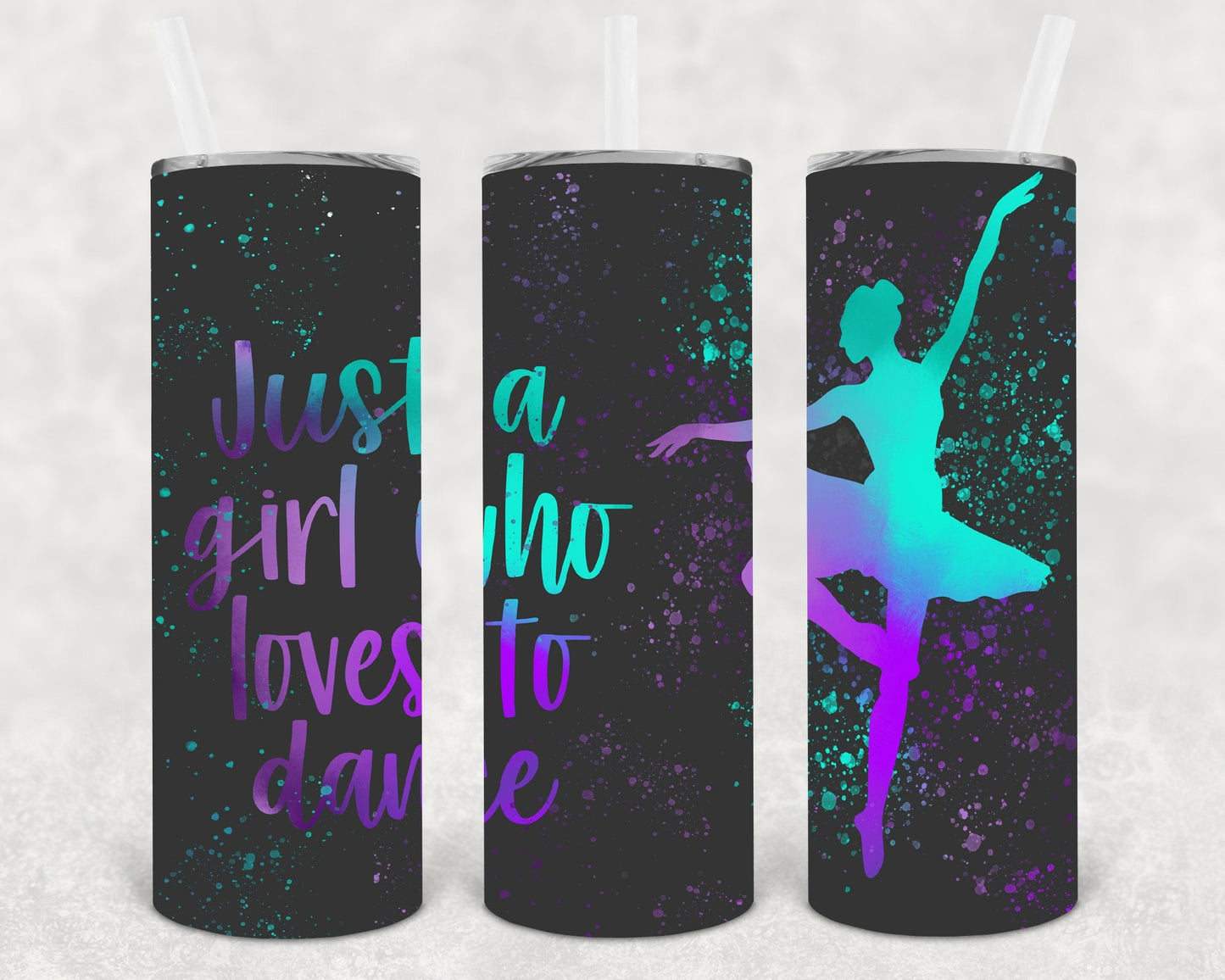 Just a Girl Who Loves to Dance 20 oz Skinny Tumbler