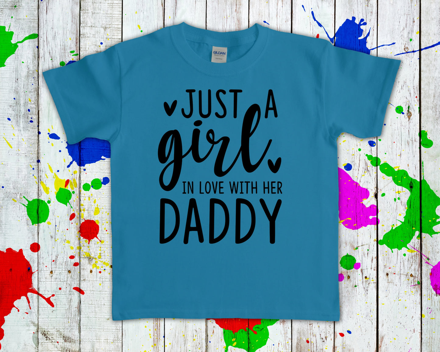 Just a Girl in Love with Her Daddy Graphic Tee