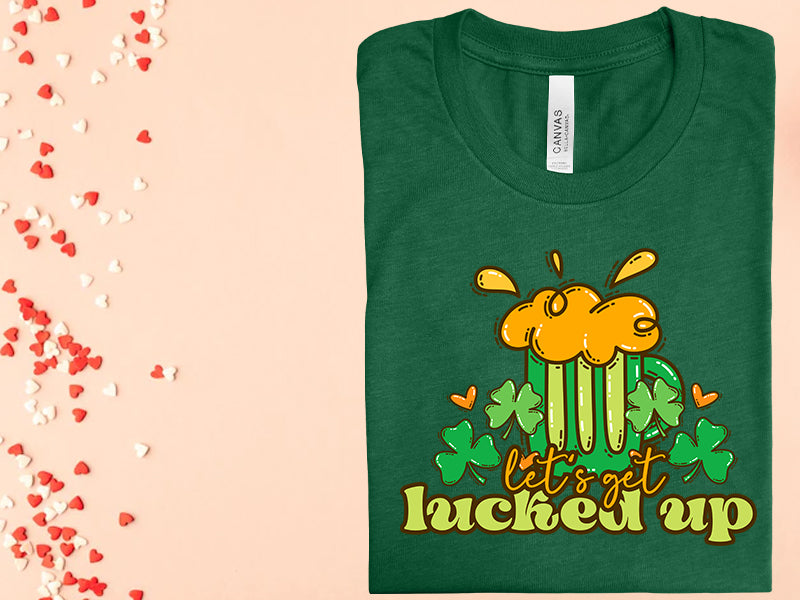 Let's Get Lucked Up Graphic Tee