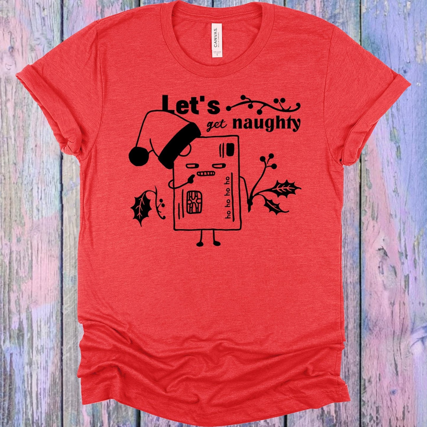 Let's Get Naughty Graphic Tee