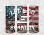 Let's Go Brandon 20 oz Skinny Tumbler