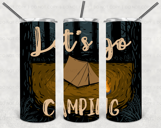 Let's Go Camping 20 oz Skinny Tumbler