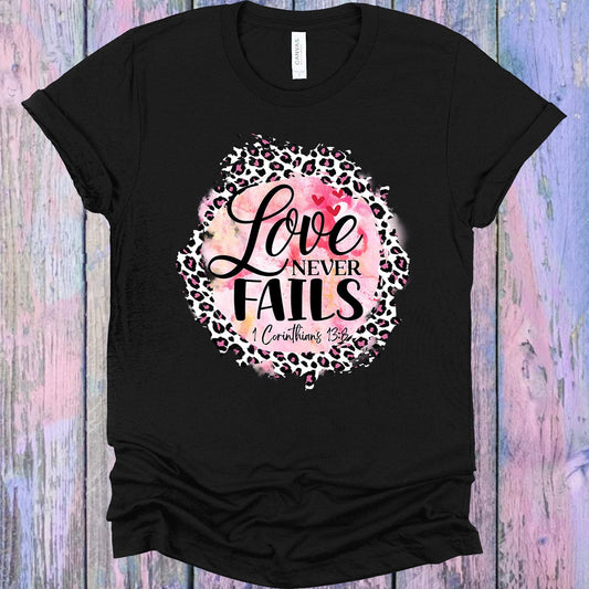 Love Never Fails Graphic Tee