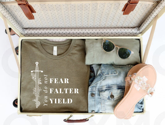You Do Not Fear Falter Yield ACOTAR Graphic Tee