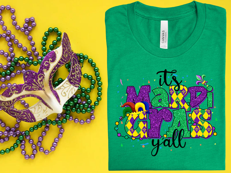 It's Mardi Gras Y'all Graphic Tee