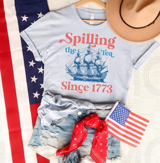 Spilling the Tea Since 1773 Graphic Tee