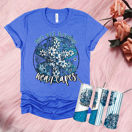 Not All Heroes Wear Capes (EMT) Graphic Tee
