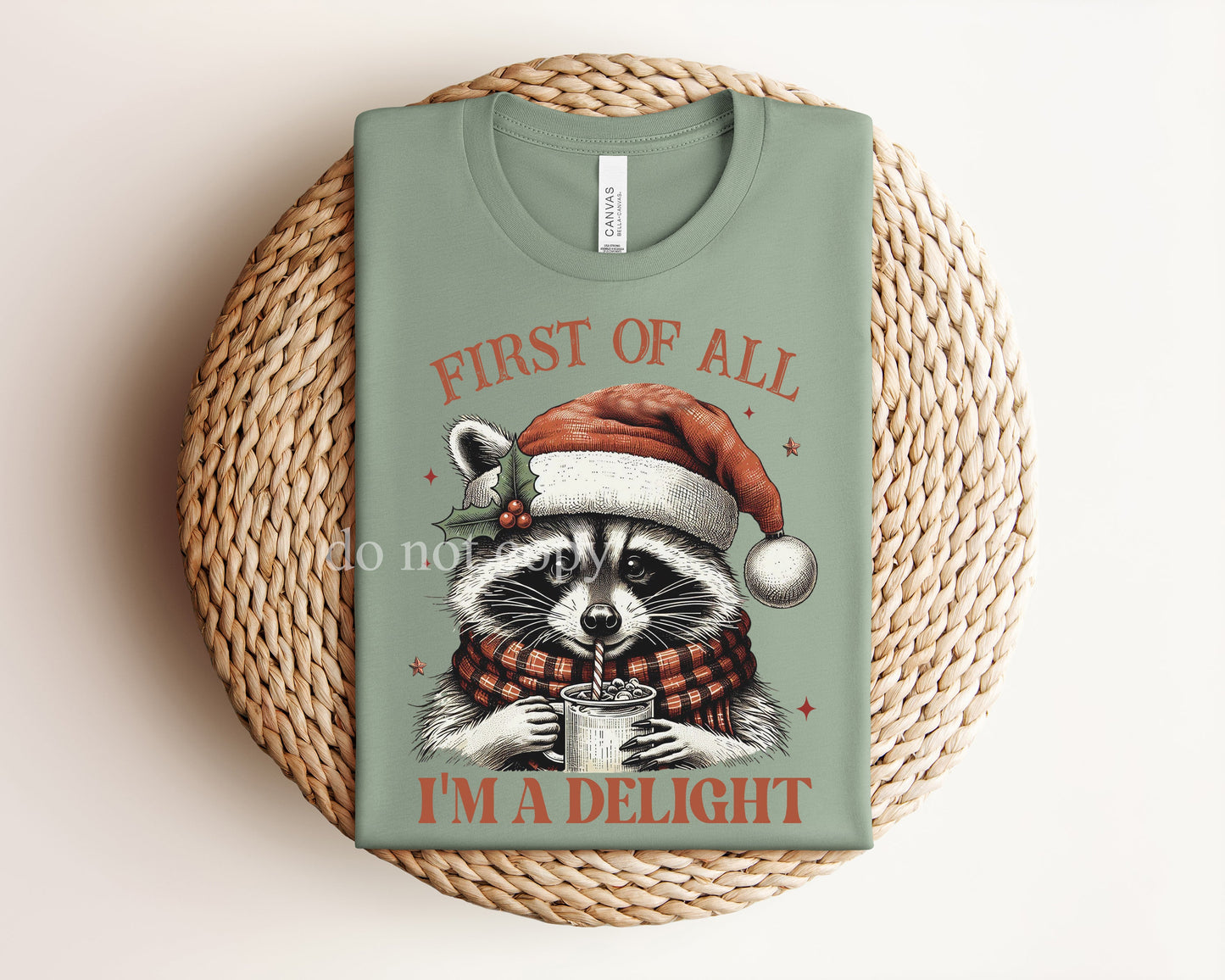 First of All I'm a Delight Graphic Tee