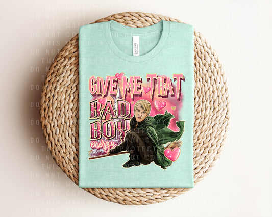 Give Me That Bad Boy Energy Graphic Tee