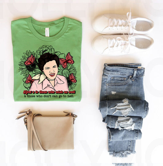 Here's to Those Who Wish Us Well Graphic Tee