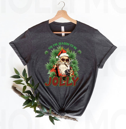 Tis the Season to Be Jolly Graphic Tee
