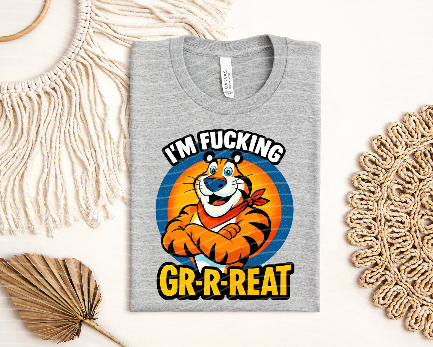 I'm F***ing Grrrreat Graphic Tee