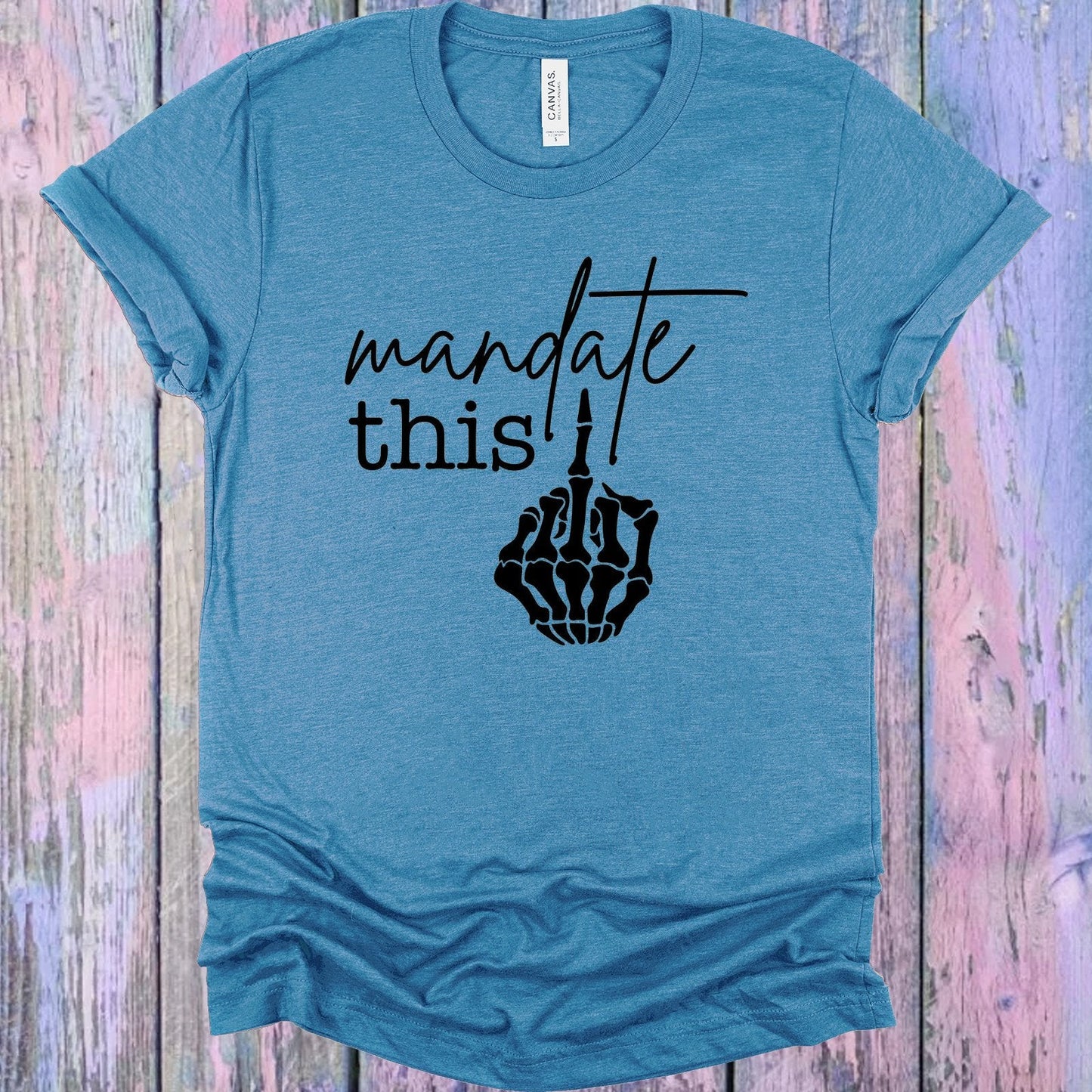 Mandate This Graphic Tee