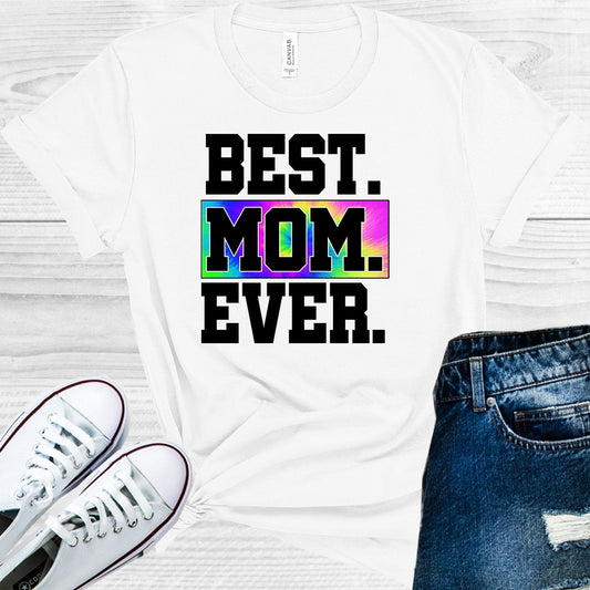 Best Mom Ever Graphic Tee