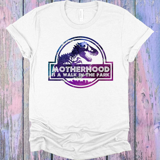 Motherhood is a Walk in the Park Graphic Tee