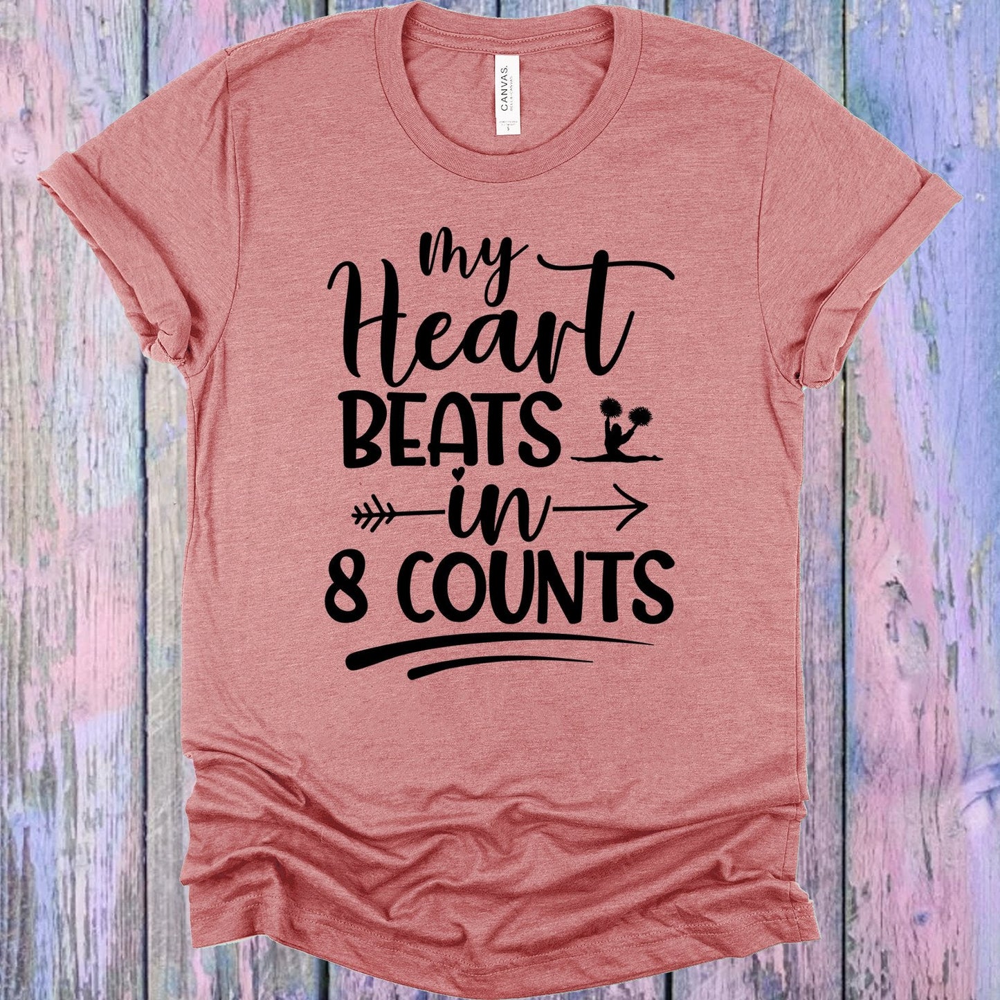 My Heart Beats in 8 Counts Graphic Tee