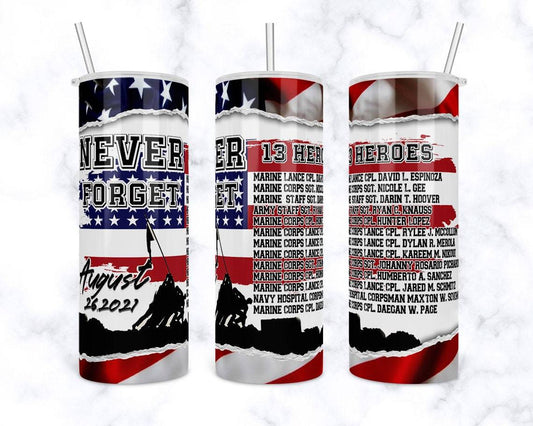 Never Forget 13 Heroes 20 oz Skinny Tumbler