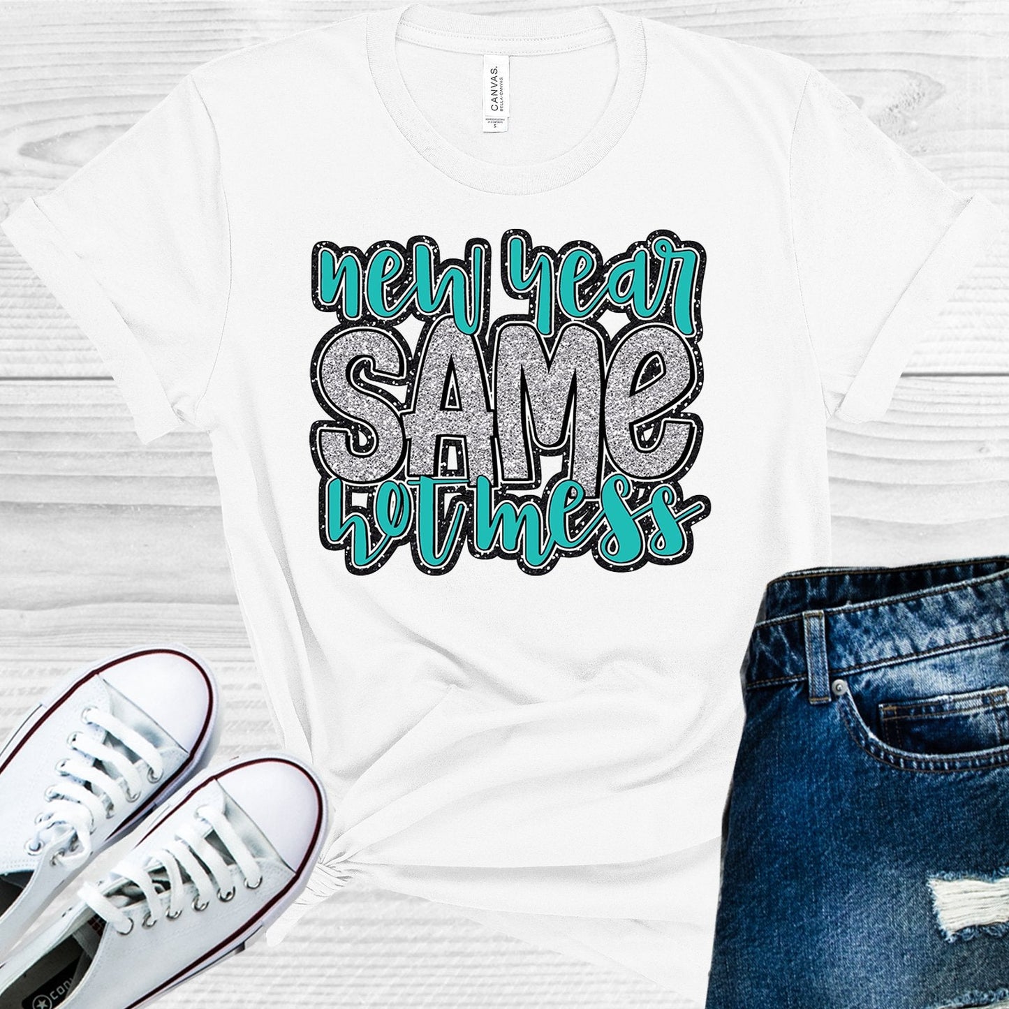 New Year Same Hot Mess Graphic Tee