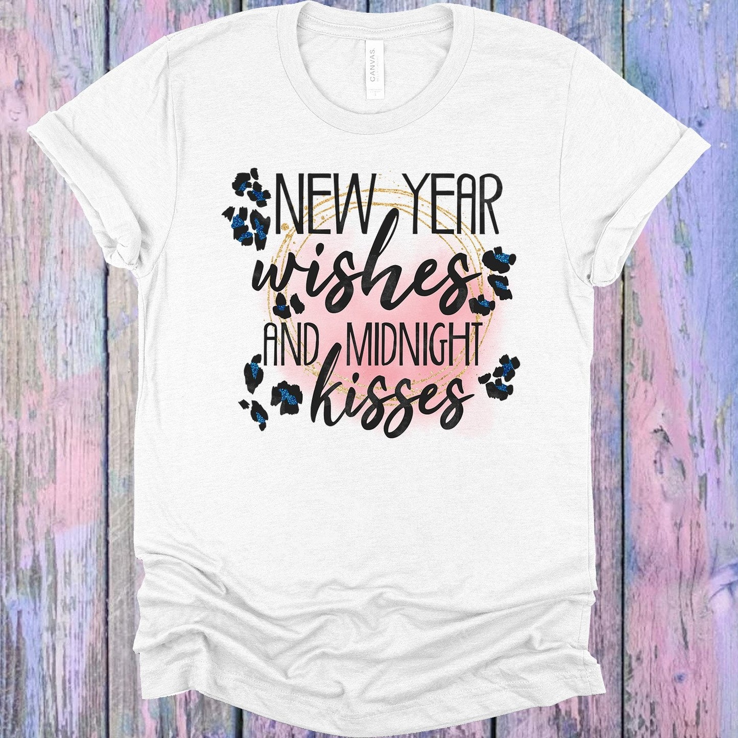 New Year Wishes and Midnight Kisses Graphic Tee