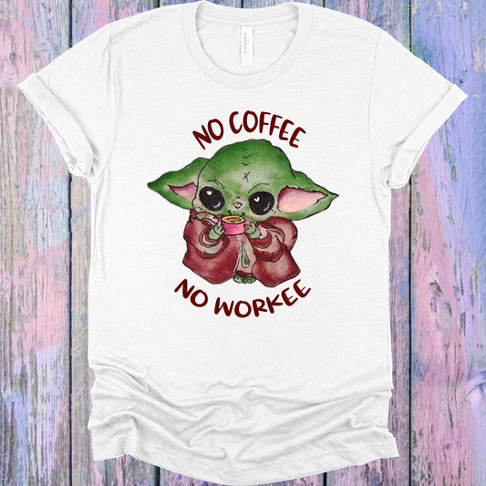 No Coffee No Workee Graphic Tee