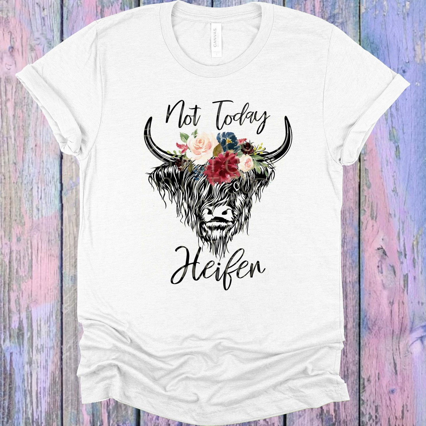 Not Today Heifer Graphic Tee