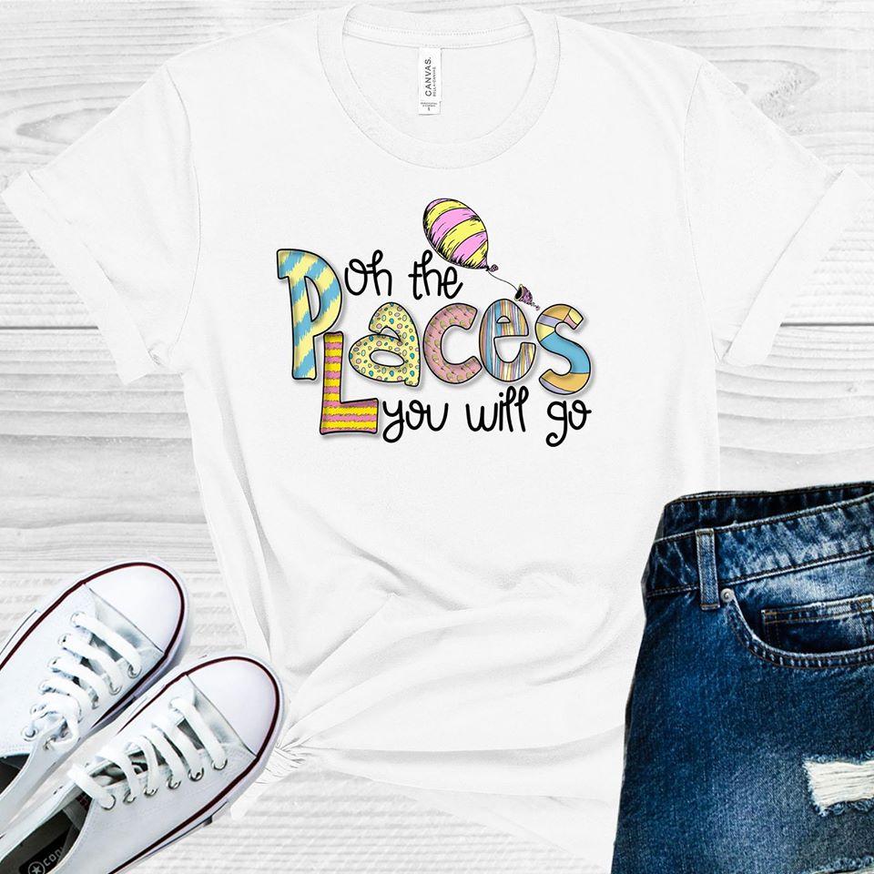 Oh the Places You Will Go Graphic Tee