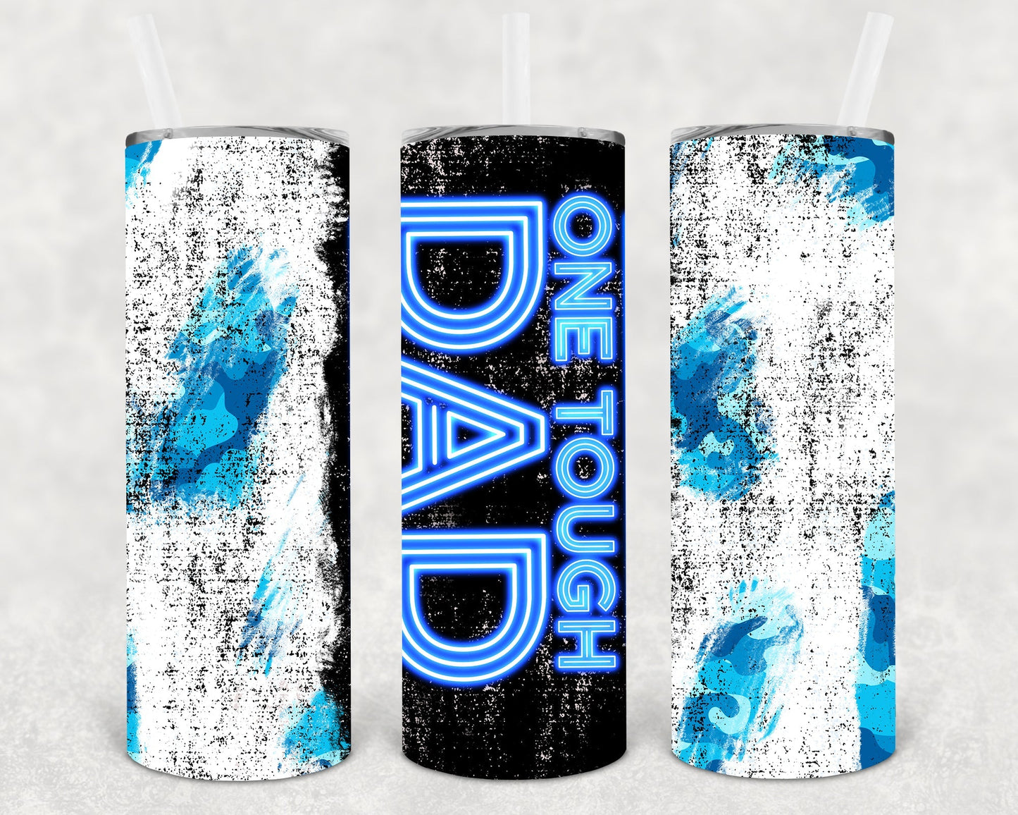 One Tough  Dad 20 oz Skinny Tumbler