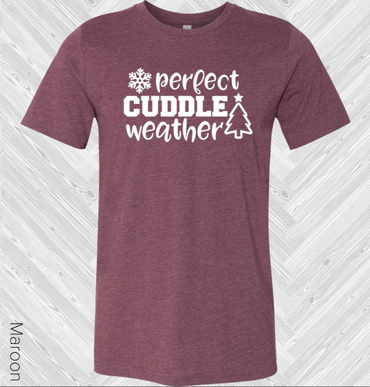 Perfect Cuddle Weather Graphic Tee
