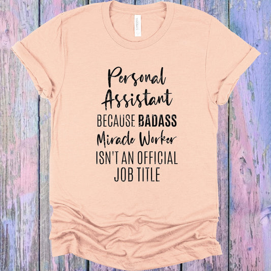 Personal Assistant Graphic Tee