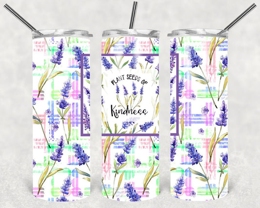 Plant Seeds of Kindness 20 oz Skinny Tumbler