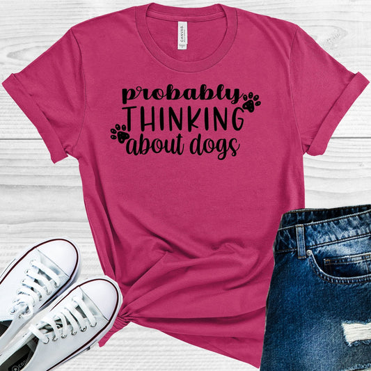 Probably Thinking About Dogs Graphic Tee