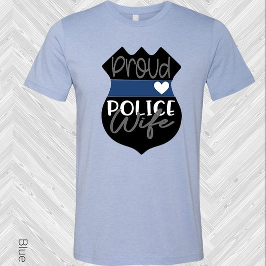Proud Police Wife Graphic Tee