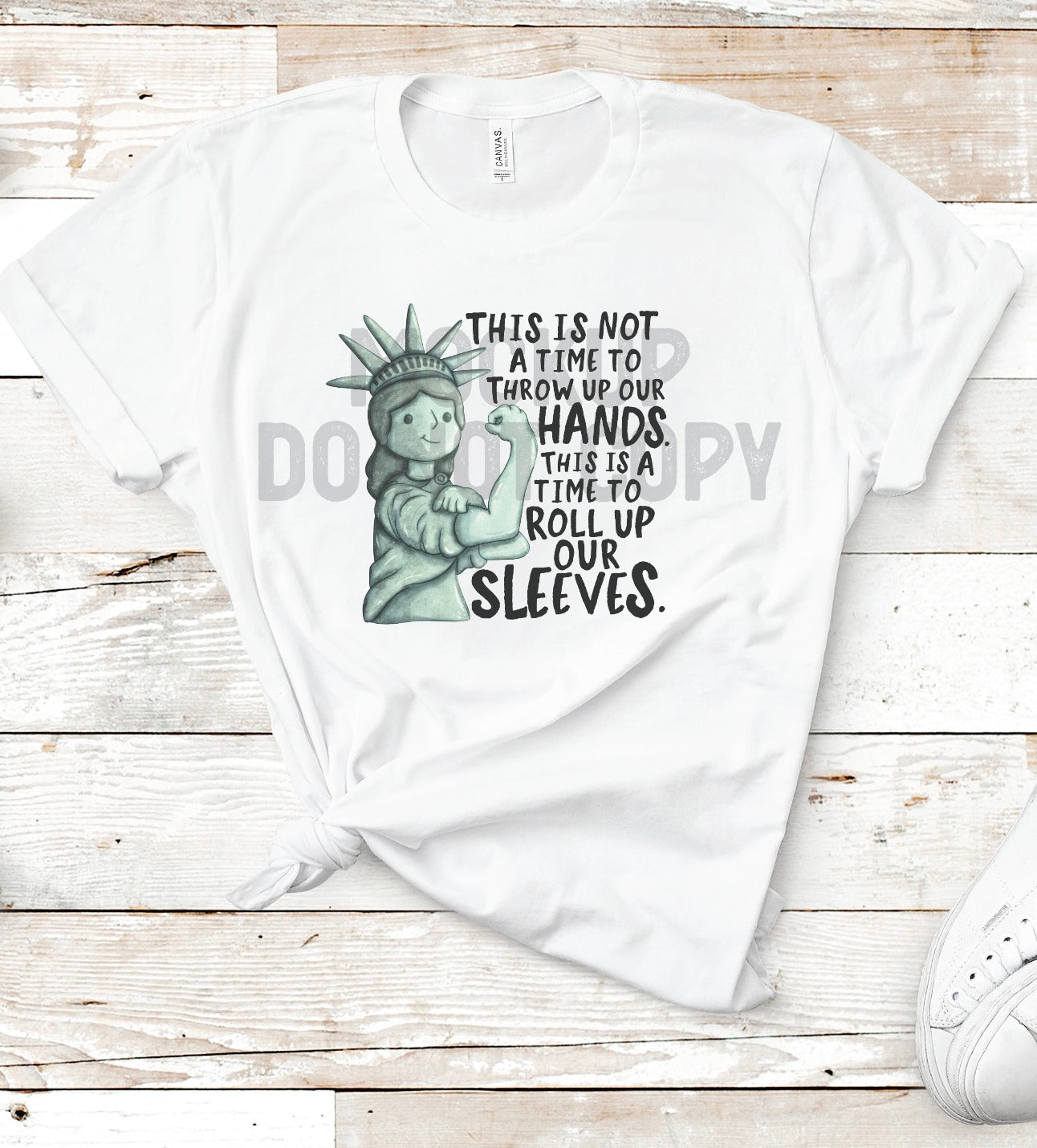 This is Not a Time to Throw Up our Hands Graphic Tee